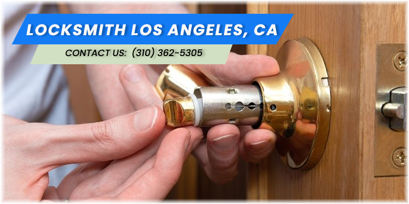 Los Angeles CA Locksmith Service (310) 362-5305